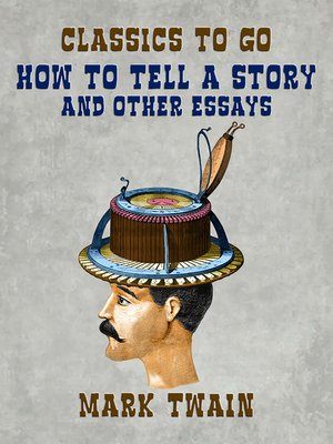 cover image of How to Tell a Story and Other Essays